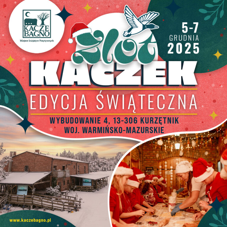 Świąteczna Edycja Festiwalu Rodzinnego “Zlot Kaczek”!